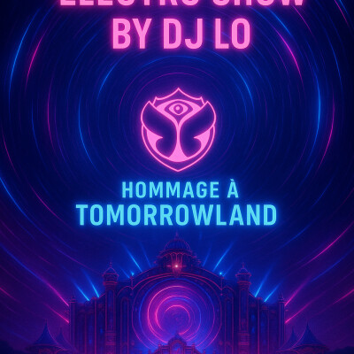 Électro Show by DJ Lo – 19 juillet 2025 | Ambiance Club & Dancefloor cover