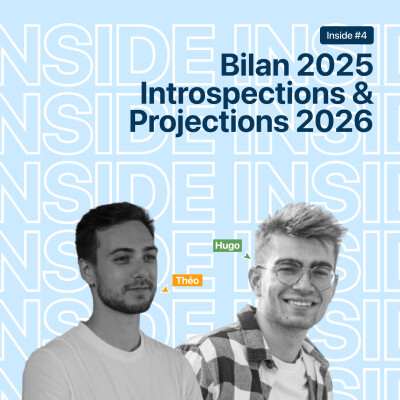 [Inside] #4 - Bilan 2025, introspections & projections 2026 🚀 cover