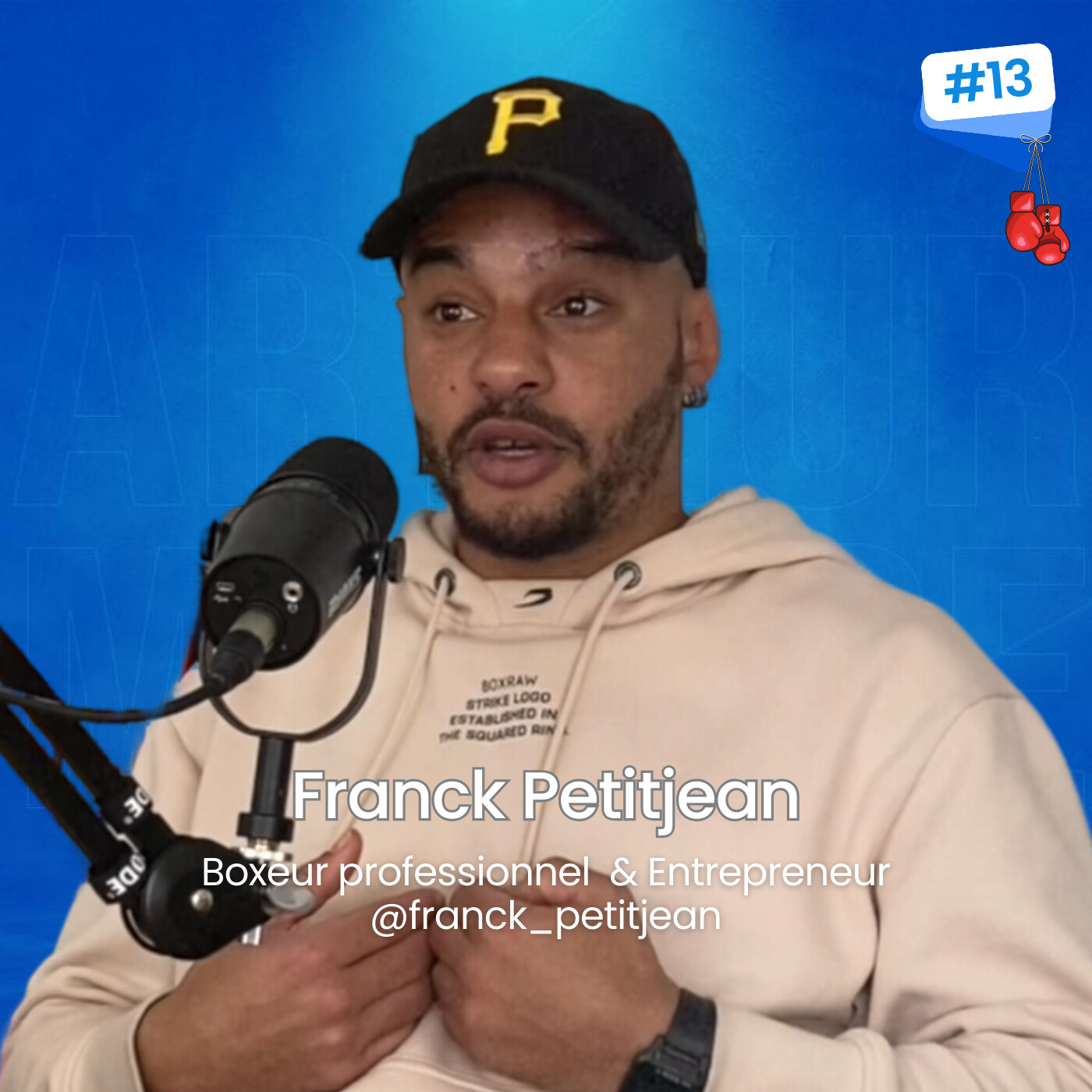Franck Petitjean, le boxeur professionnel devenu entrepreneur dans l'âme. EP13