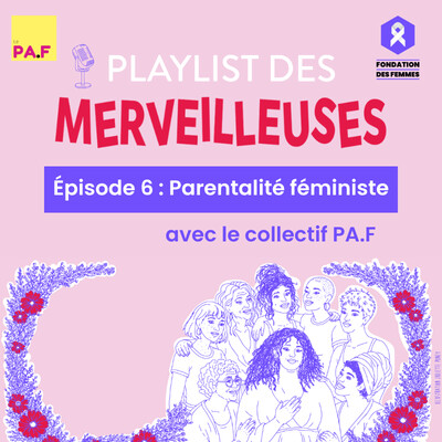 Episode 6 : Parentalité Féministe cover