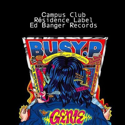 🎶 BUSY P 120min dj-mix | résidence label ED BANGER | Campus Club [premiere] cover