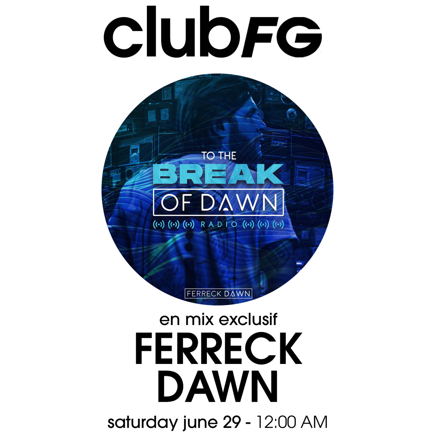 CLUB FG : FERRECK DAWN