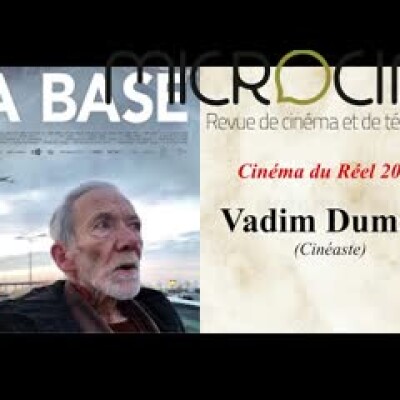 Cinéma du réel 2023 - Vadim Dumesh (La Base) cover