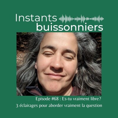 Episode 68 : Es-tu vraiment libre ? cover