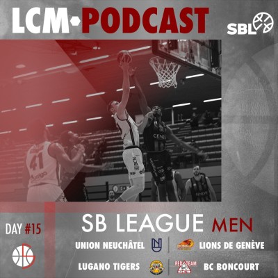 SBL - Day 15 - Neuchatel vs Genève & Lugano-Boncourt cover