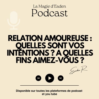 Relation amoureuse : Quelles sont vos intentions ? A quelles fins aimez-vous ? cover