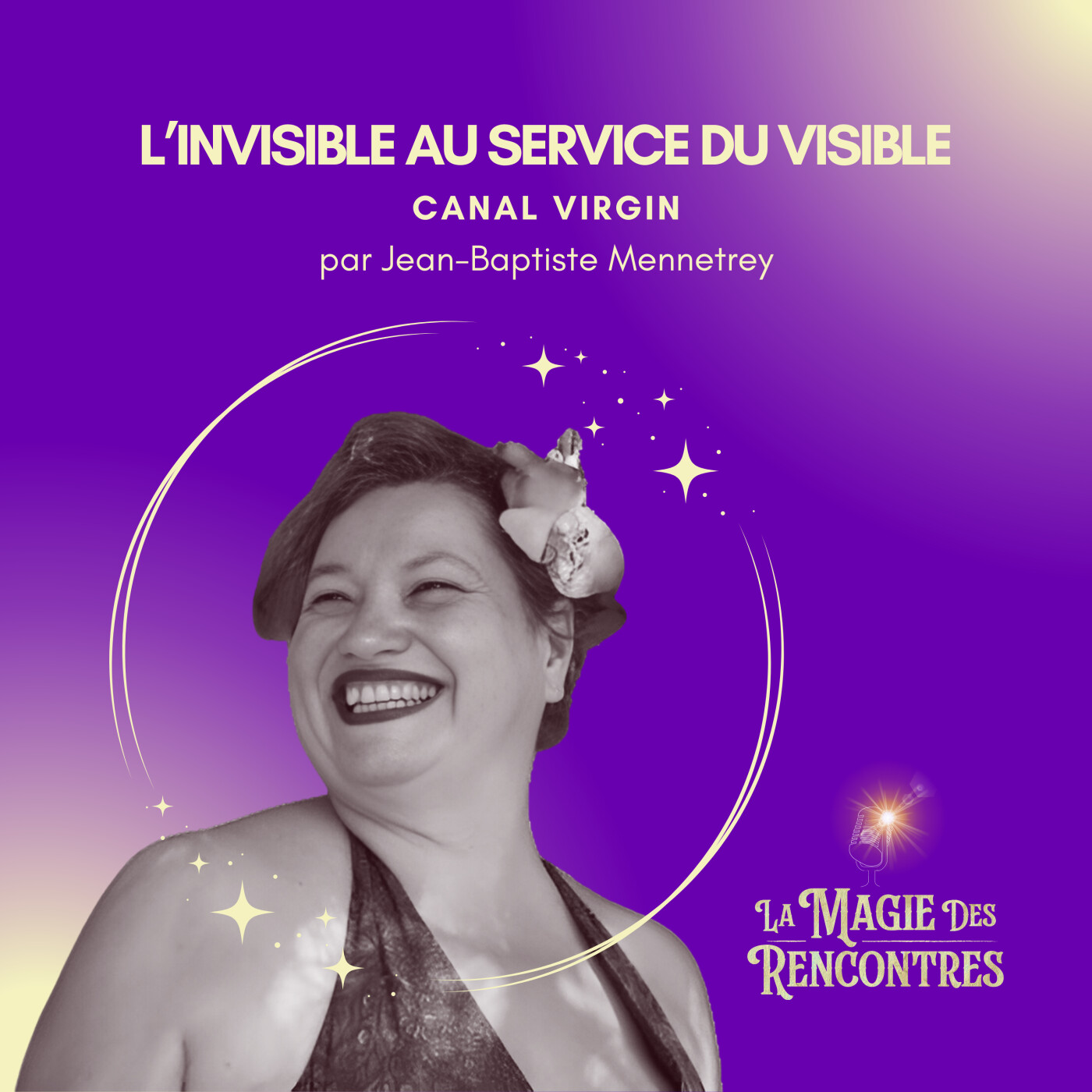 La Magie des Rencontres
