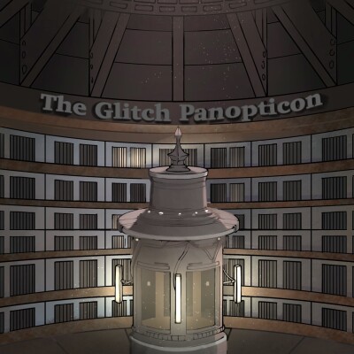 The Glitch Panopticon- Season 1- Chapter 4 cover