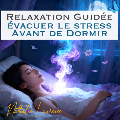 Relaxation guidée ''Evacuer le stress avant de dormir" | Méditation pour s'endormir cover