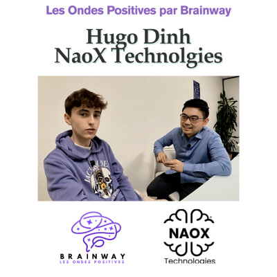 Des écouteurs qui font un EEG, si l’hôpital se glissait dans l'oreille  ? Hugo Dinh (Naox) interviewé par Swann, élève de seconde cover