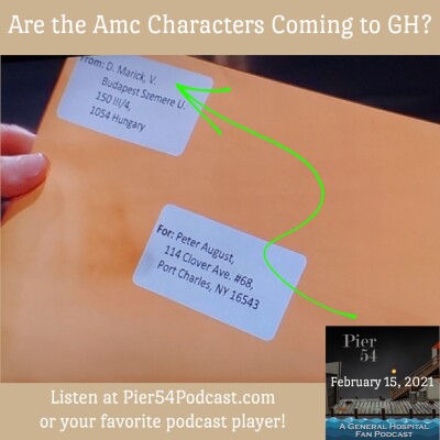 Episode 205: Are the Amc Characters Coming to GH? 2/15/21 cover