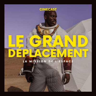 LE GRAND DÉPLACEMENT : la mission de l'espace cover