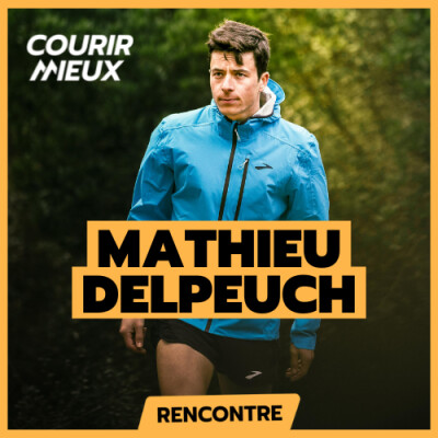 S'entraîner MOINS, se BLESSER MOINS, performer PLUS - L'évolution de Mathieu DELPEUCH cover