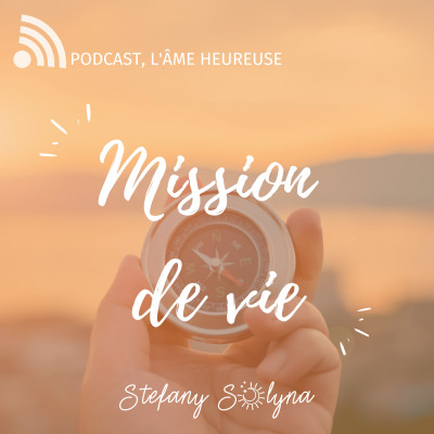 Comprendre sa mission de vie cover