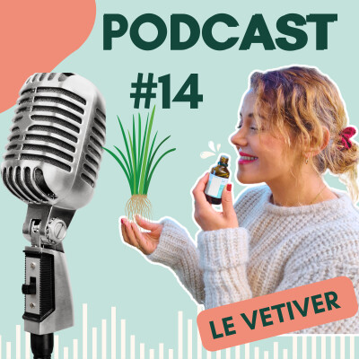 #14 ANCRAGE Naturel: Trouver le CALME PROFOND avec l'Huile Essentielle de VETIVER cover