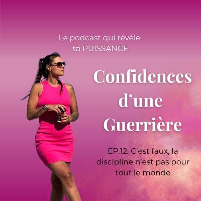 Ép.12: C’est faux, la discipline n’est pas pour tout le monde! cover