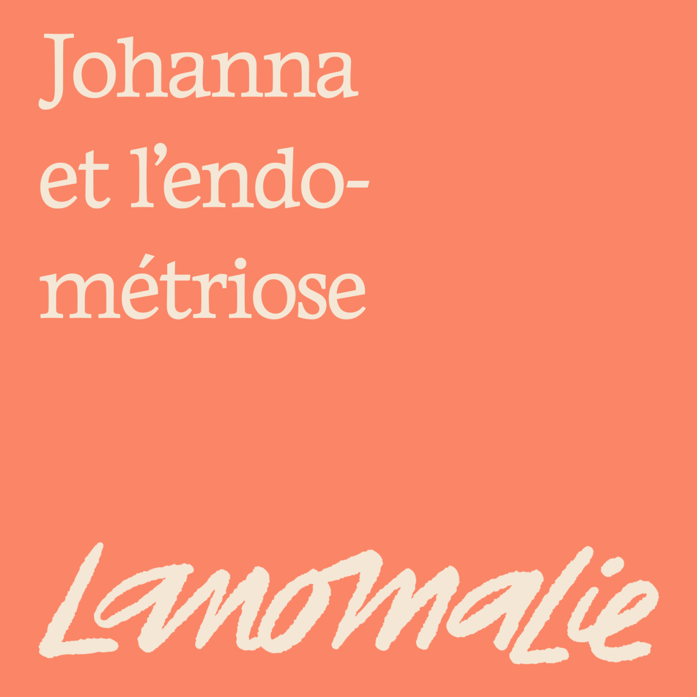 "Ce qui m'a aidée, c'est de voir la maladie comme une colocataire" - Johanna, l'endométriose et les douleurs chroniques
