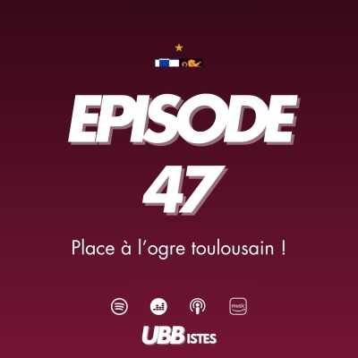 Episode 47 - Place à l'ogre toulousain (avec Grec Ahki) cover