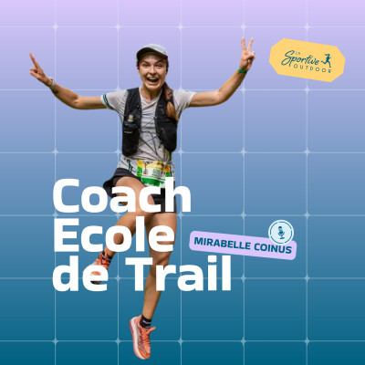 École de Trail : apprendre à courir mieux, pas forcément plus avec Mirabelle Coinus | Entraînement trail, Traileuse, Coach trail cover