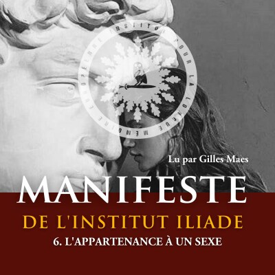 6. L'appartenance à un sexe -🦉 Manifeste de l'Institut Iliade cover