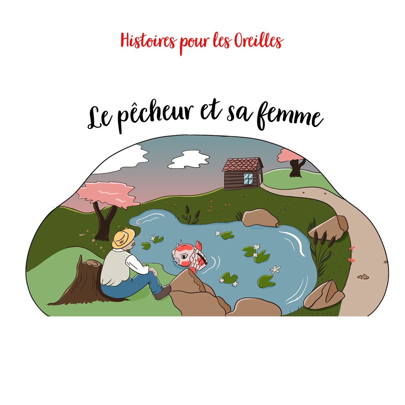 Histoires pour les Oreilles