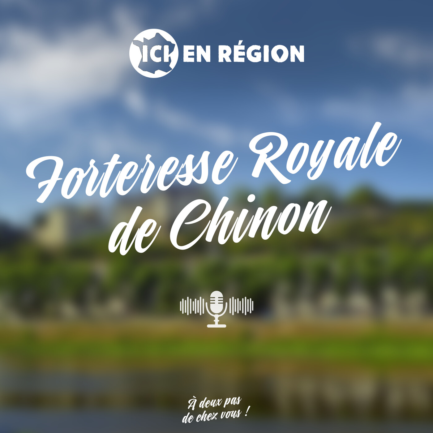 La Forteresse de Chinon, branchée sur notre époque La Forteresse de Chinon, branchée sur notre époque