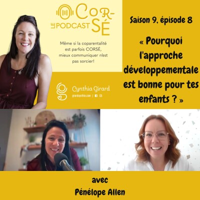 Pourquoi l'approche développementale est bonne pour tes enfants ? Avec Pénélope Allen | S9-É8 cover