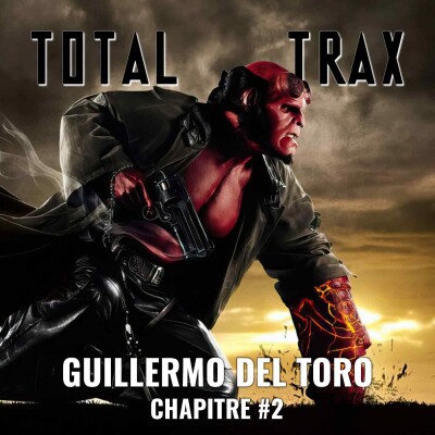 Guillermo del Toro – Chapitre #2 cover