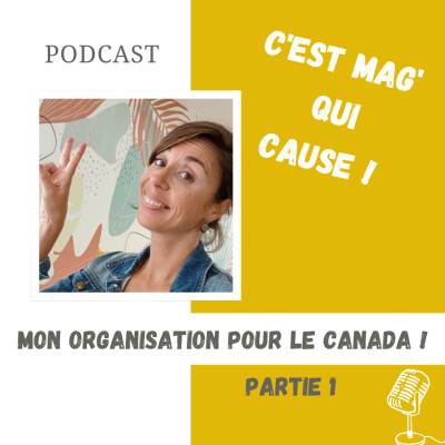 20 / L'organisation de notre roadtrip au canada de cet été ! cover