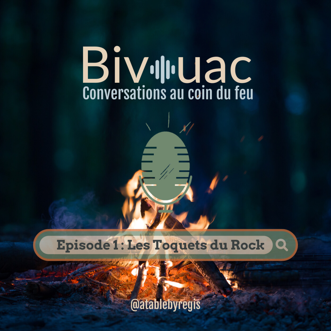 BIVOUAC - Conversations au coin du feu