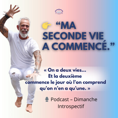 Vivre Pleinement Sa Seconde Vie : Lâcher-Prise et Épanouissement Personnel avec Josainz 🎙️ cover
