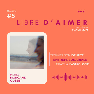 #5 : Trouver son identité entrepreunariale grâce à l’astrologie. cover