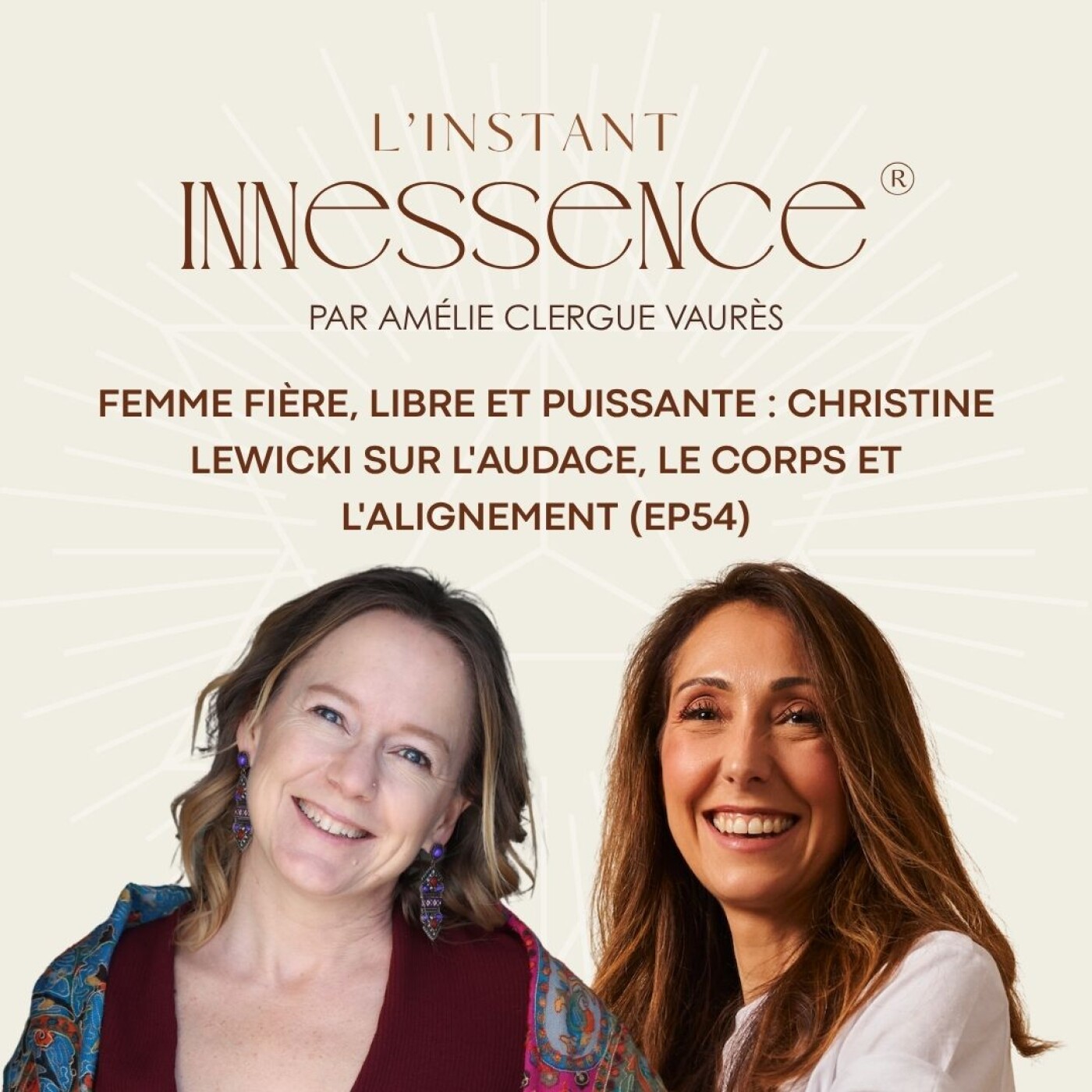 Femme fière, libre et puissante : Christine Lewicki sur l'audace, le corps et l'alignement (EP54) episode artwork
