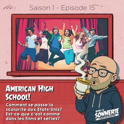 American High School 🇺🇸 Découverte du système scolaire des États Unis cover
