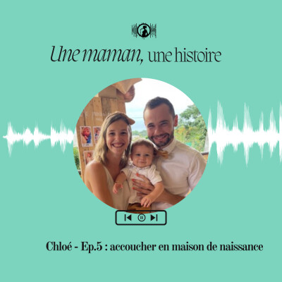 REDIFF - Chloé : accoucher en maison de naissance cover