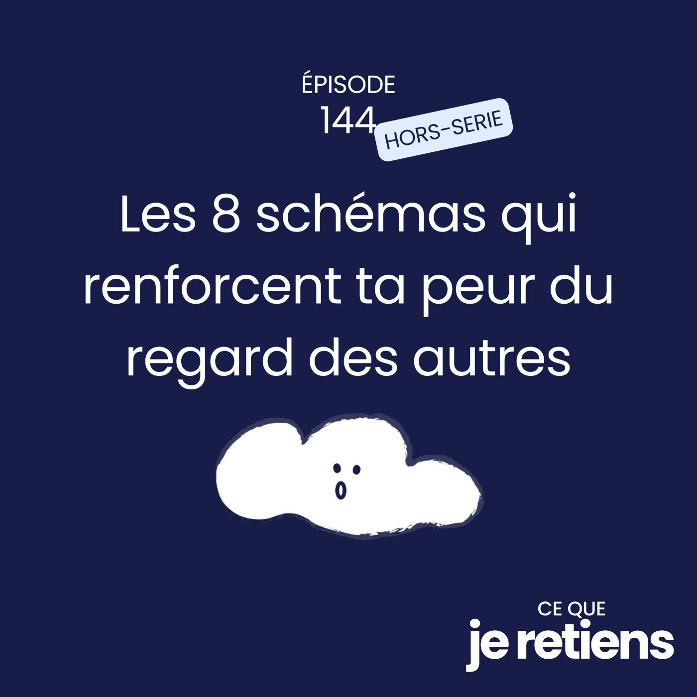 136. Les 8 schémas qui renforcent ta peur du regard des autres