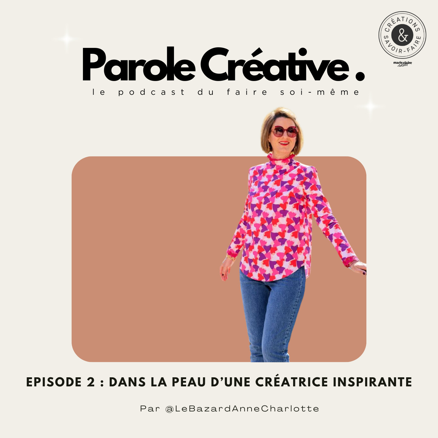 #2 Dans la peau d'une créatrice de contenus inspirante avec @lebazardannecharlotte episode artwork