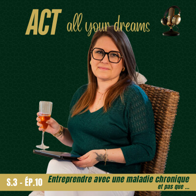 S3 / Ep10 - Entreprendre avec une maladie chronique et pas que ... cover