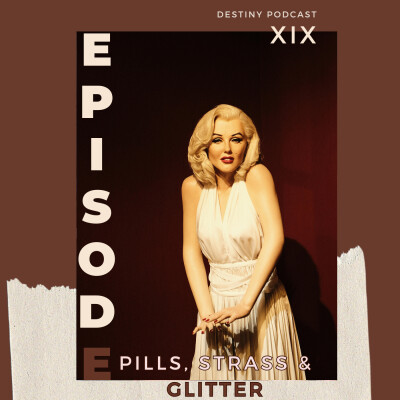 #Ep19 - Pills, Strass and Glitter cover