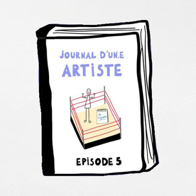 [Journal d'un.e artiste] Ecrire sa biographie - 005 cover