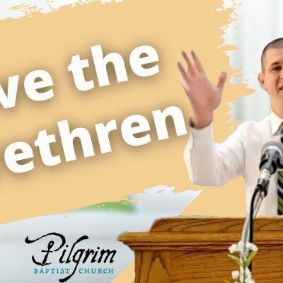 Lord's Supper - How to Biblically Love the Brethren. 1 Corinthians 11:23-26 cover