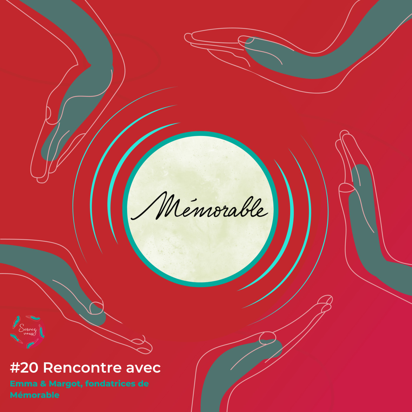 #20 Rencontre avec Emma & Margot, fondatrices de Mémorable : L'importance des souvenirs et le besoin de transmettre.