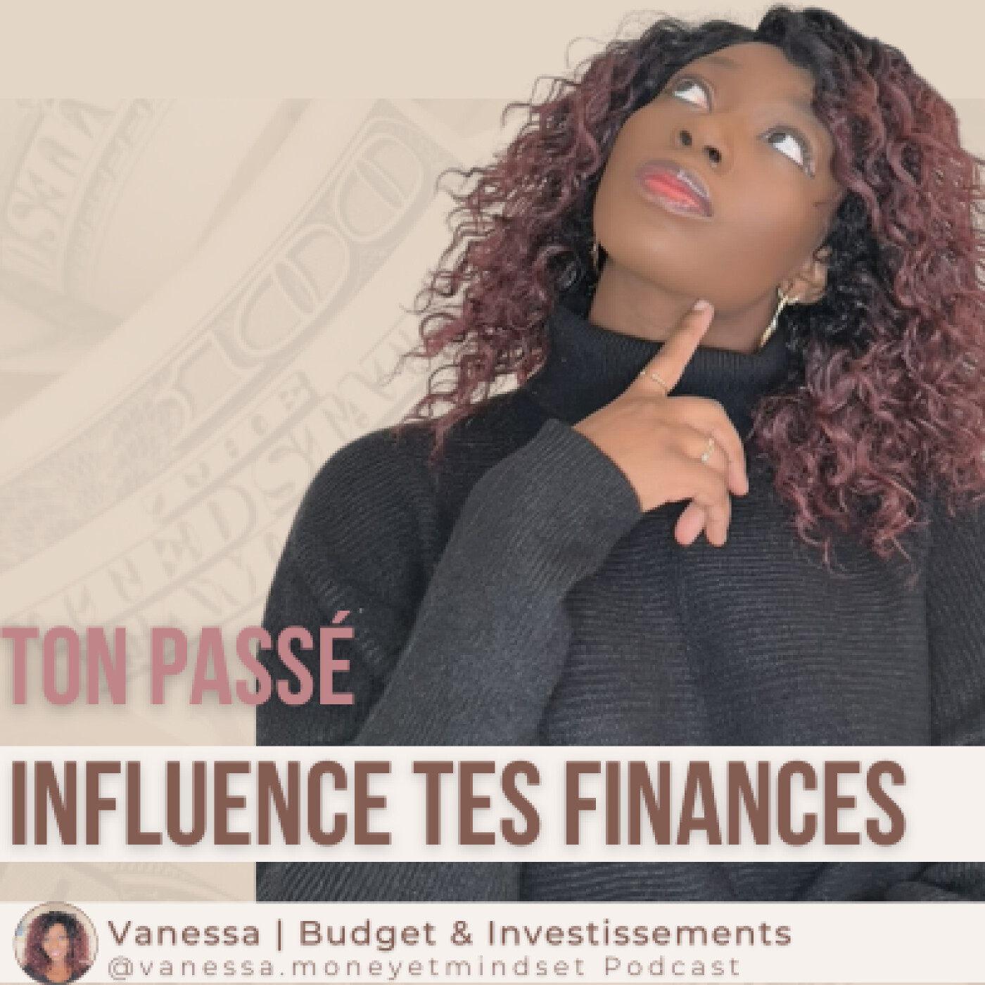 3.56 - Ton passé influence tes finances sans que tu le saches