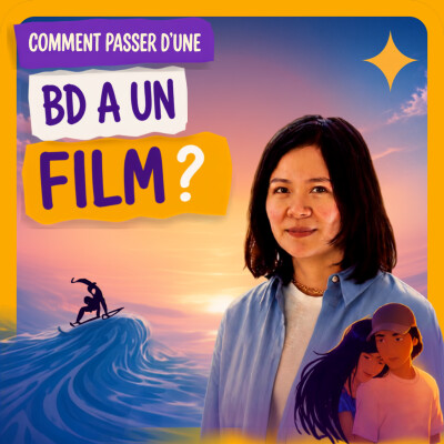 Comment passer d'une BD à un film ? avec Phuong May Nguyen cover