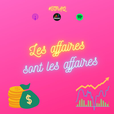 Tu penses à quoi ? #11 - Les affaires sont les afaires cover