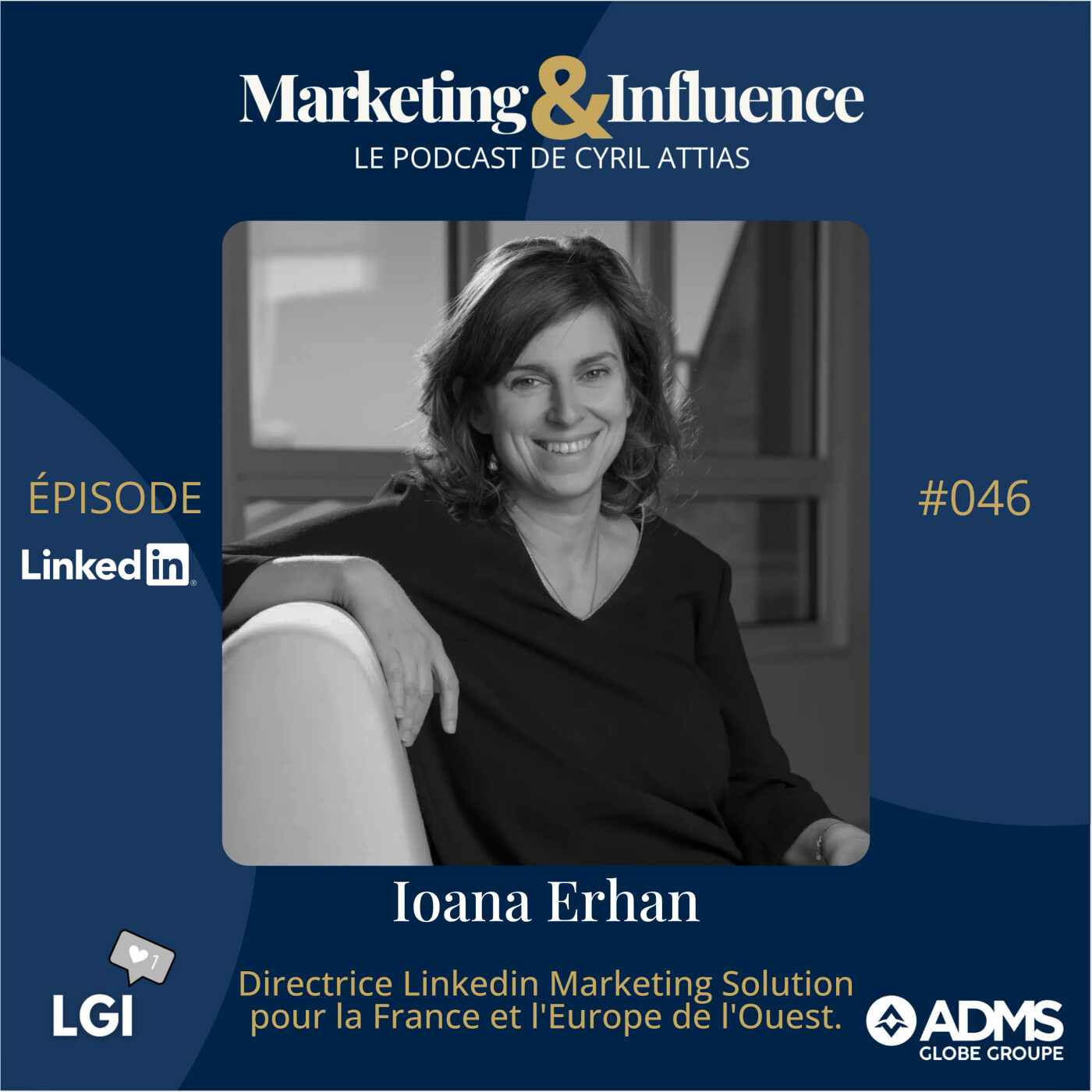 #46 - Ioana Erhan - Linkedin France