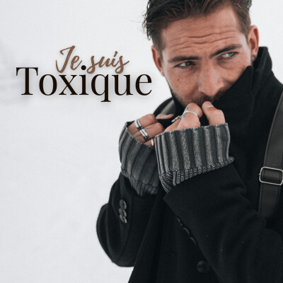 Cher Journal - EP03 - Je suis Toxique cover