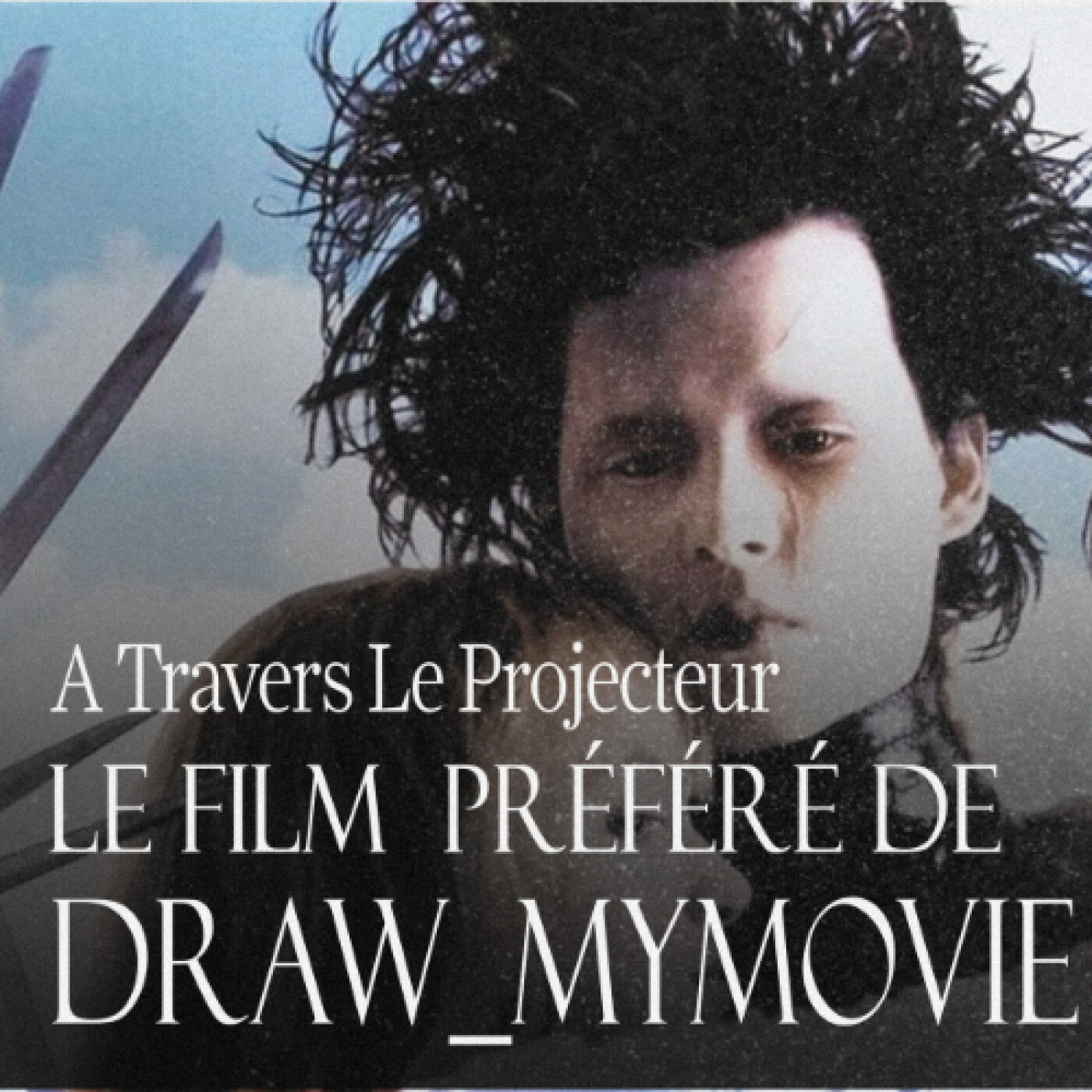 A Travers le Projecteur