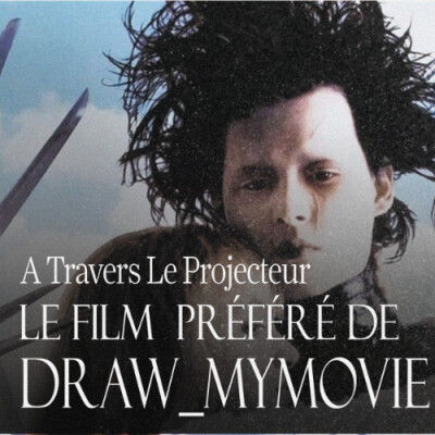 Episode 10 - Spécial Noël : Le Film préféré de @Draw_mymovies - Edward aux mains d'argent cover