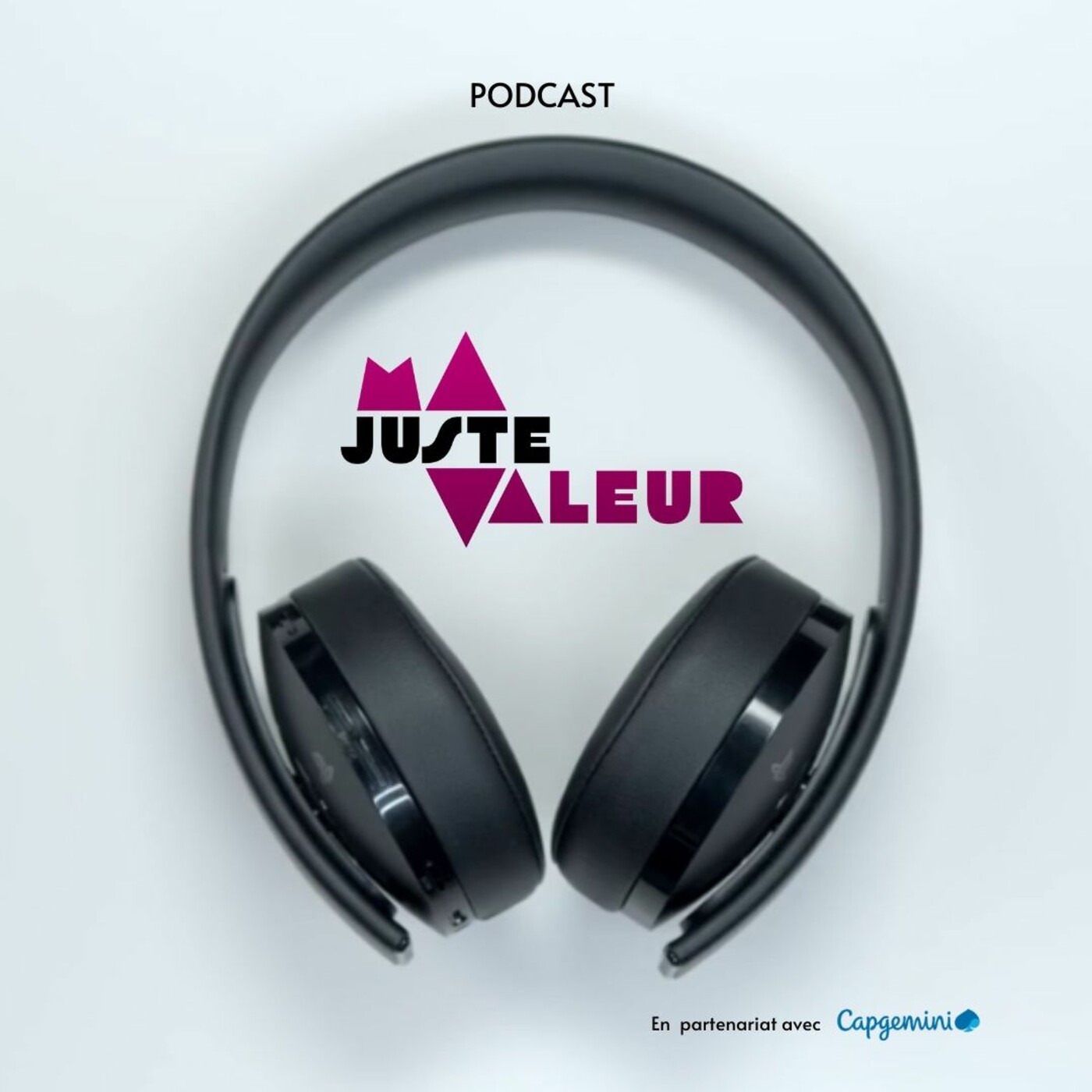 MA JUSTE VALEUR®: LE Podcast sur la négociation de rémunération